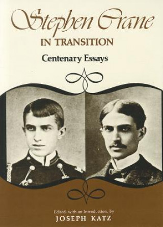 Stephen Crane in Transition