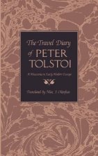 Travel Diary of Peter Tolstoi