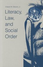 Literacy, Law, and Social Order