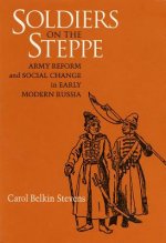 Soldiers on the Steppe