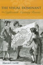Visual Dominant in Eighteenth-Century Russia
