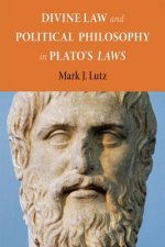 Divine Law and Political Philosophy in Plato's 