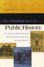 Changing Face of Public History
