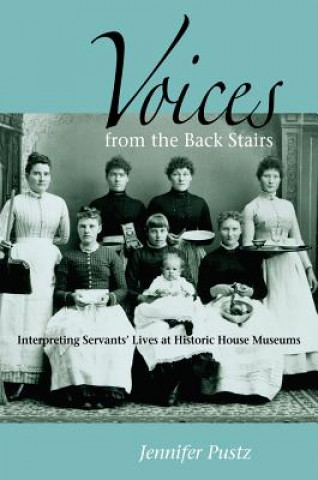 Voices from the Back Stairs
