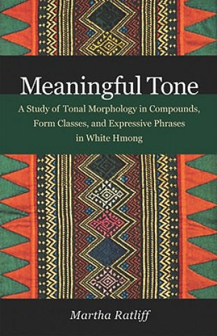 Meaningful Tone