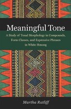 Meaningful Tone
