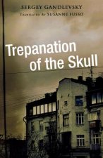 Trepanation of the Skull