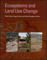 Ecosystems and Land Use Change, Geophysical Monogr aph 153