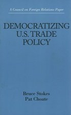 Democratizing U.S. Trade Policy