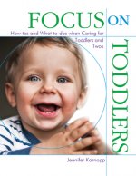 Focus on Toddlers