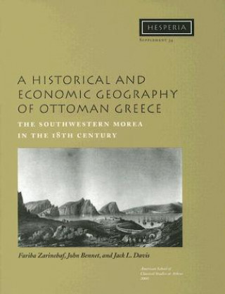Historical and Economic Geography of Ottoman Greece