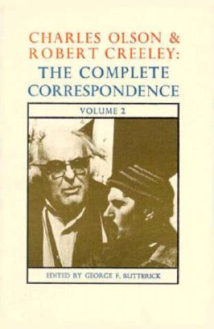 Charles Olson & Robert Creeley