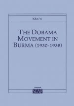 Dobama Movement in Burma (1930-1938)