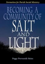 Becoming a Community of Salt and Light