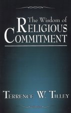 Wisdom of Religious Commitment