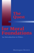 Quest for Moral Foundations