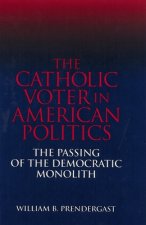 Catholic Voter in American Politics