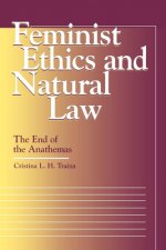 Feminist Ethics and Natural Law