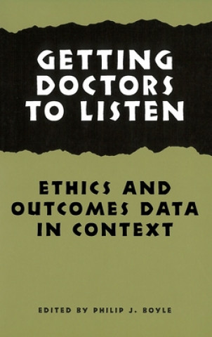 Getting Doctors to Listen