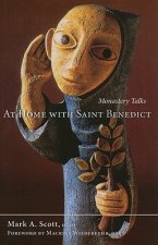 At Home with Saint Benedict