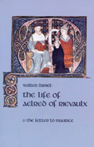 Life Of Aelred Of Rievaulx