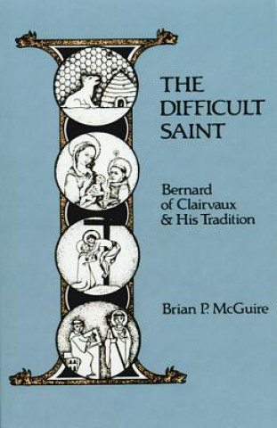 Difficult Saint