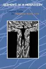 Sermons In A Monastery