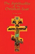 Spirituality Of The Christian East
