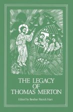 Legacy of Thomas Merton