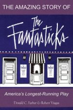 Amazing Story of 'The Fantasticks'
