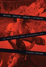 Obscene, Indecent, Immoral and Offensive