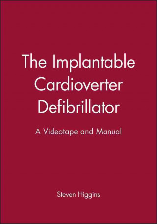 Implantable Cardioverter Defibrillator - Videotape and Manual