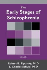Early Stages of Schizophrenia