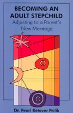 Becoming an Adult Stepchild