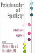 Psychopharmacology and Psychotherapy