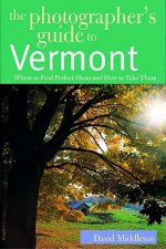Photographer's Guide to Vermont