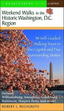 Weekend Walks in the Historic Washington DC Region