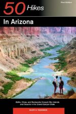 Explorer's Guide 50 Hikes in Arizona