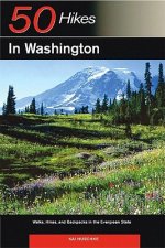 Explorer's Guide 50 Hikes in Washington