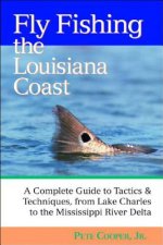 Fly Fishing the Louisiana Coast