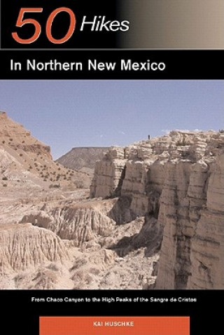 50 Hikes in Northern New Mexico