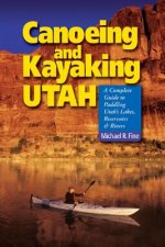 Canoeing and Kayaking Utah