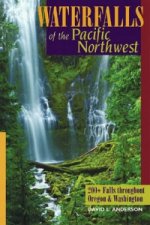 Waterfalls of the Pacific Northwest