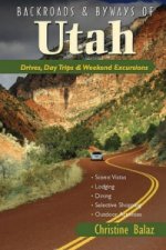 Backroads & Byways of Utah