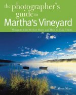 Photographing Martha's Vineyard