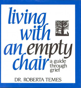 Living with an Empty Chair