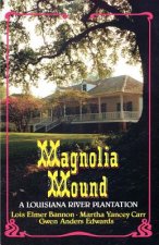 Magnolia Mound