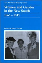 Women and Gender in the New South