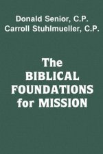 Biblical Foundations for Mission