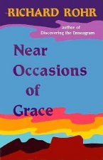 Near Occasions of Grace